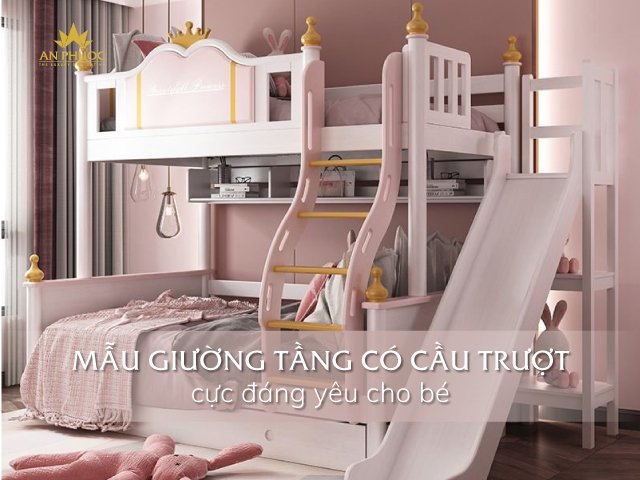 (#100 Mẫu) giường tầng có cầu trượt cực đáng yêu cho bé trai, bé gái